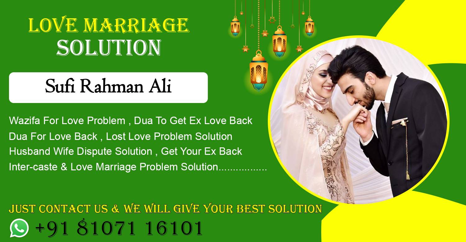 love marriage solution molana ji